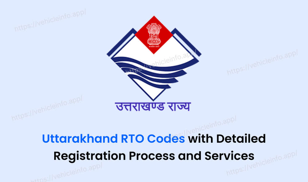 Hydenad Rto Code Uttarakhand RTO Codes, Registration Guide & Services