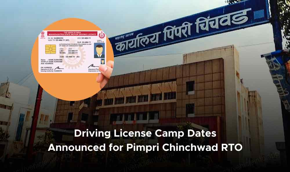 Driving License Camp Dates Announced for Pimpri Chinchwad RTO