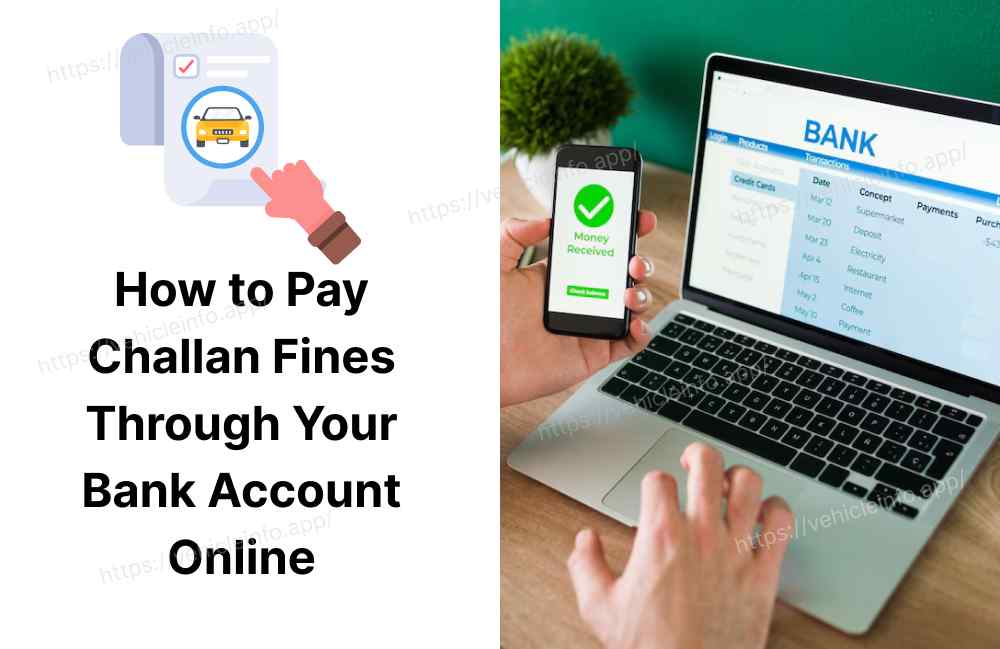 Pay Challan Fines Online Using Your Bank Account