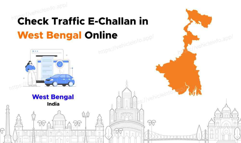Check Traffic E-Challan in West Bengal Online | Vehicleinfo