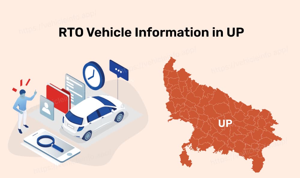RTO Vehicle Information in UP: RC, Challan, DL & More
